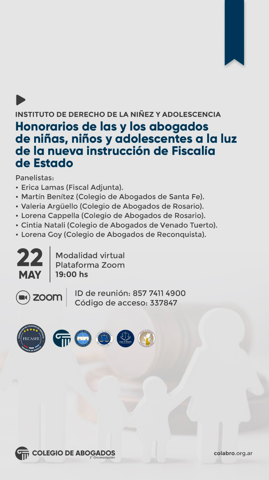 HONORARIOS DE LAS Y LOS ABOGADOS DE Niños, niñas y adolescentes A LA LUZ DE LA NUEVA INSTRUCCIÓN DE FISCALIA DE ESTADO - 22/05/2024